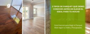 3 tipos de parquet que debes conocer antes de elegir el ideal para tu hogar •Parquets y Tarimas Oscar • Hero